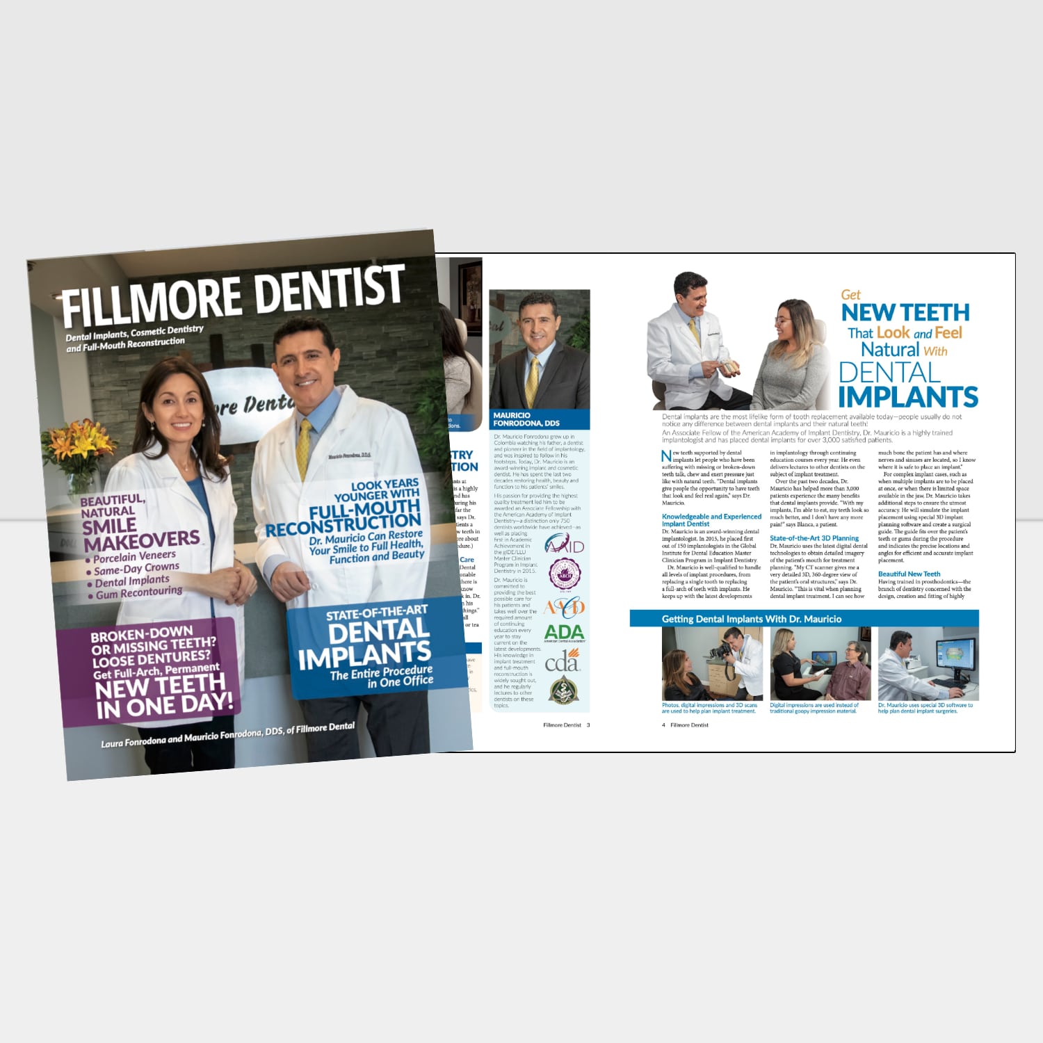 Mockup of the Fillmore Dental Group in Pasadena, CA dental magazine created by Gilleard Marketing for effective marketing for prosthodontists.